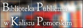 Biblioteka Publiczna w Kalisz Pomorskim